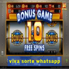 viva sorte whatsapp